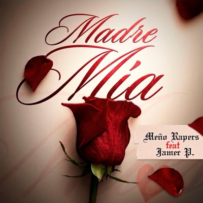 MADRE MIA (feat. Jamer P.) - Single