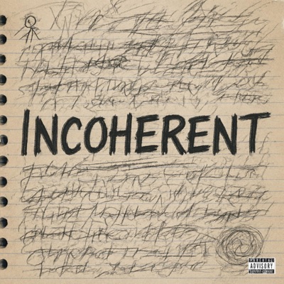 Incoherent (feat. Saliono) - Single