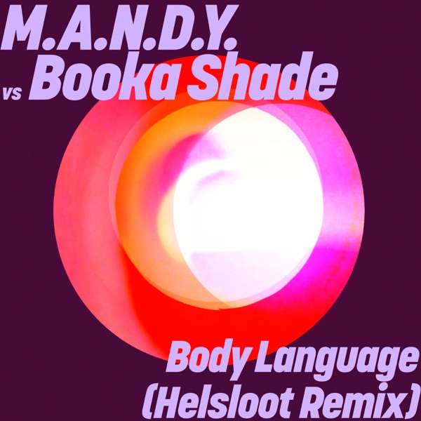 Body Language (Helsloot Remix) - Single