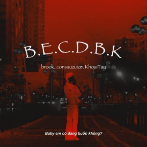 B.E.C.D.B.K (feat. consauzuize)