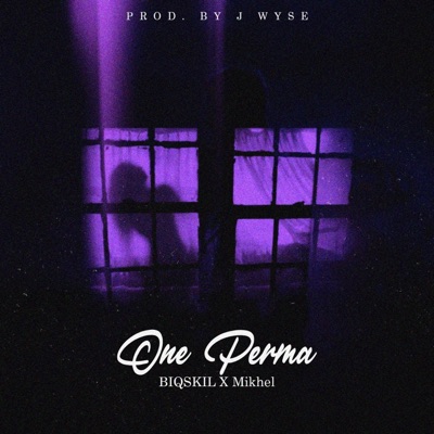 One Perma (feat. Mikhel) - Single