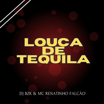 Louca de Tequila - Single