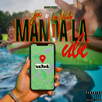 Manda la ubi (feat. Lia Nicole) - Single