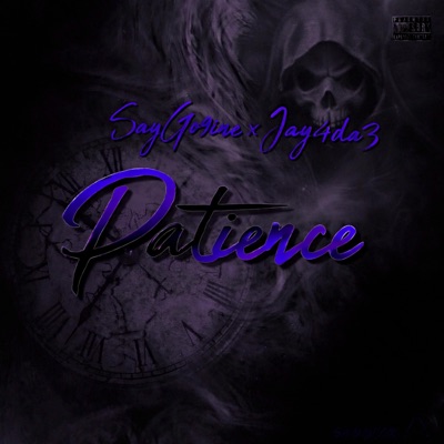 Patience (feat. Jay4da3) - Single