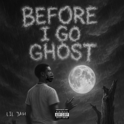 BEFORE I GO GHOST