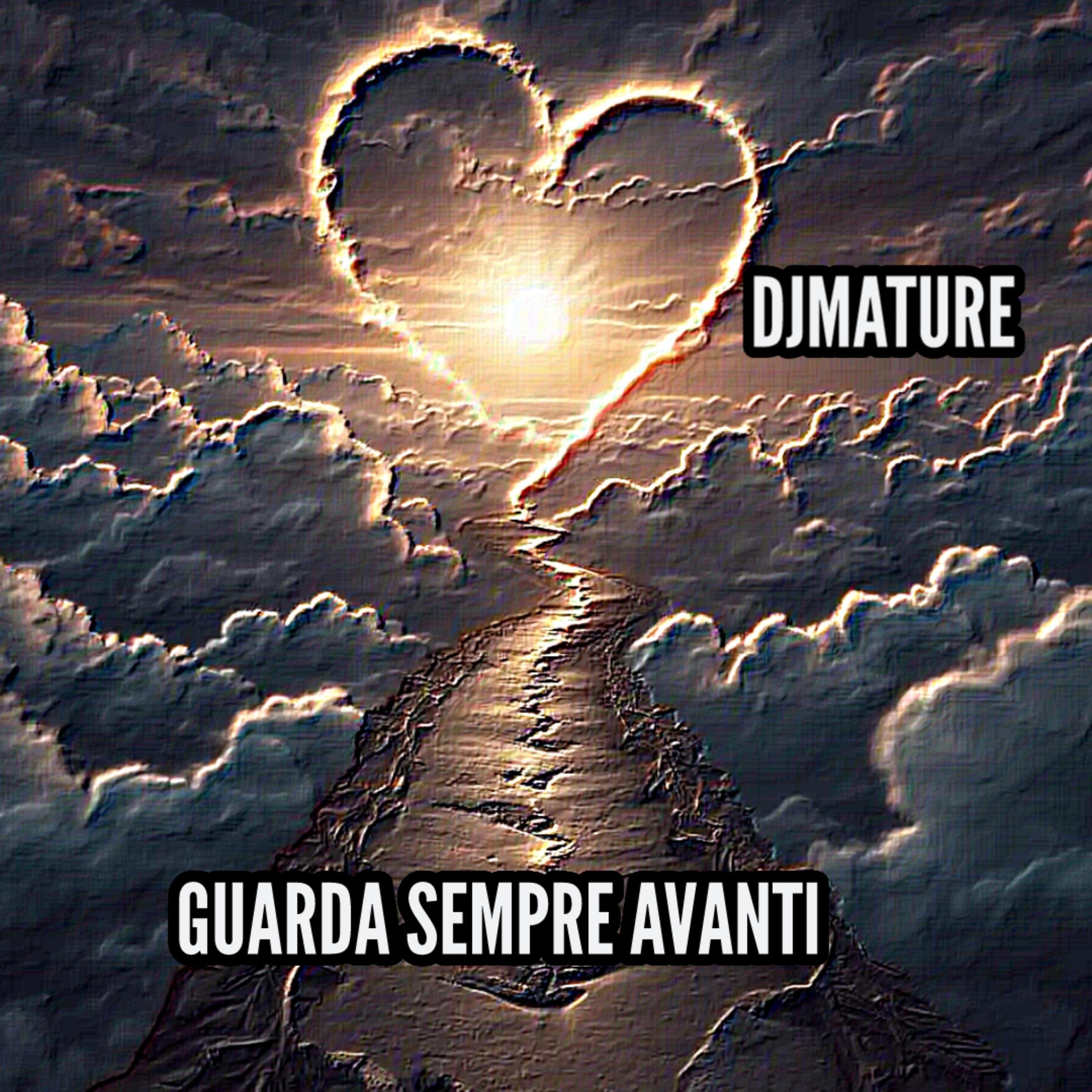 GUARDA SEMPRE AVANTI - Single