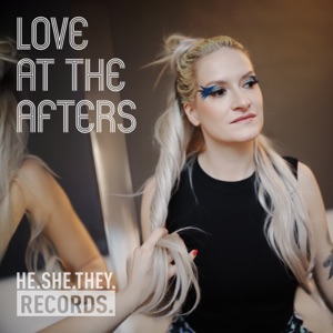 Love At The Afters - Single