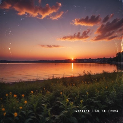 someone like he found - Single