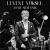 Levent Yüksel - 30. Yıl Senfonik (Live) artwork