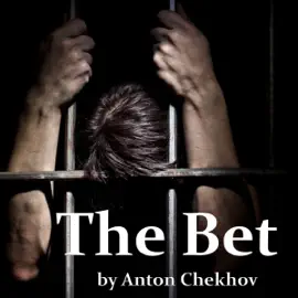 The Bet (Unabridged)