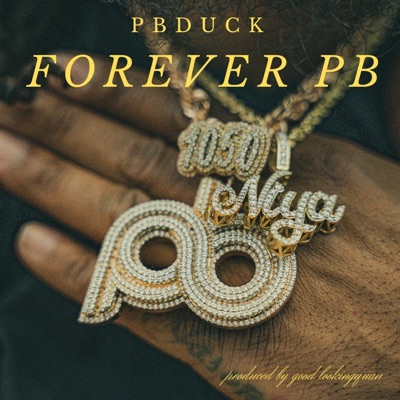 Forever PB (feat. Pbduck) - Single