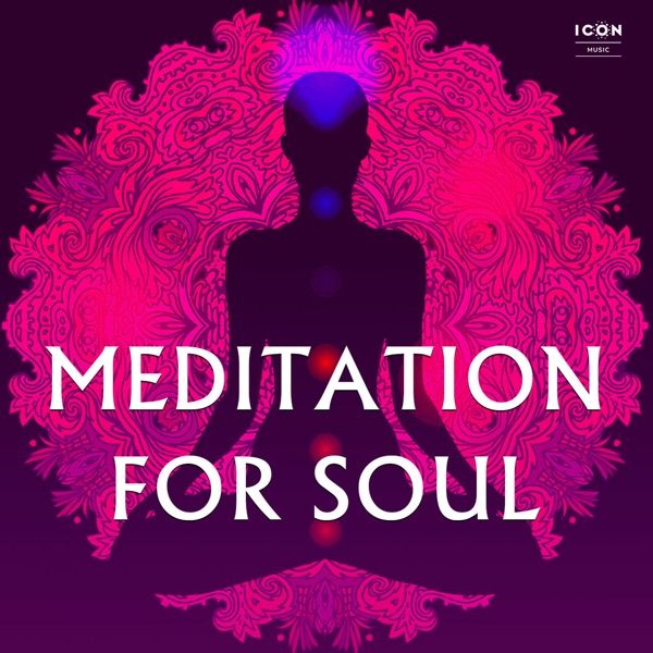 Meditation for Soul