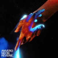 Neon Reverie - Single - Anvero