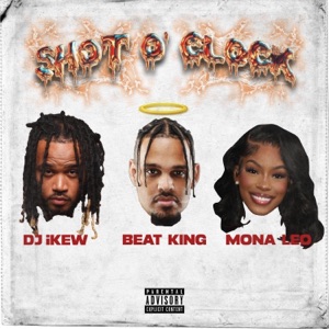 SHOT O'CLOCK (feat. Beatking) - Single