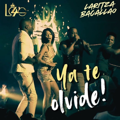 Ya Te Olvidé (feat. Laritza Bacallao) - Single