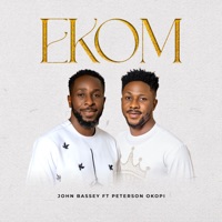 Ekom (feat. Peterson Okopi) - Single - John Bassey