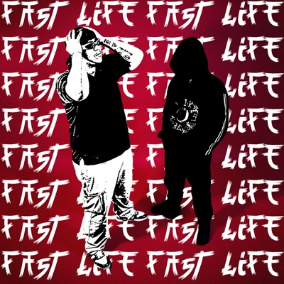 Fast Life - Single