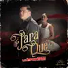 Para Que
