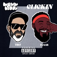 CLICKIN (feat. Taalib) - Single - Tref