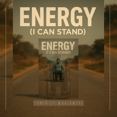 Energy (I can stand) [feat. Worldwide] - Single