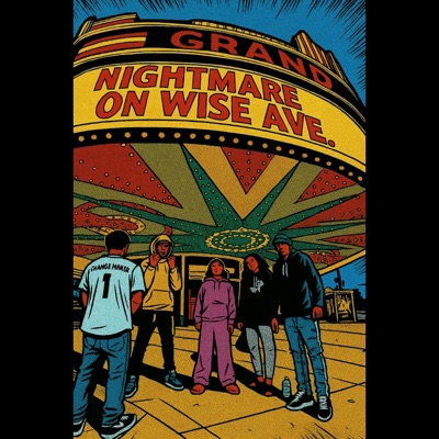 NIGHTMARE ON WISE AVE.