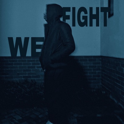 we fight - Single