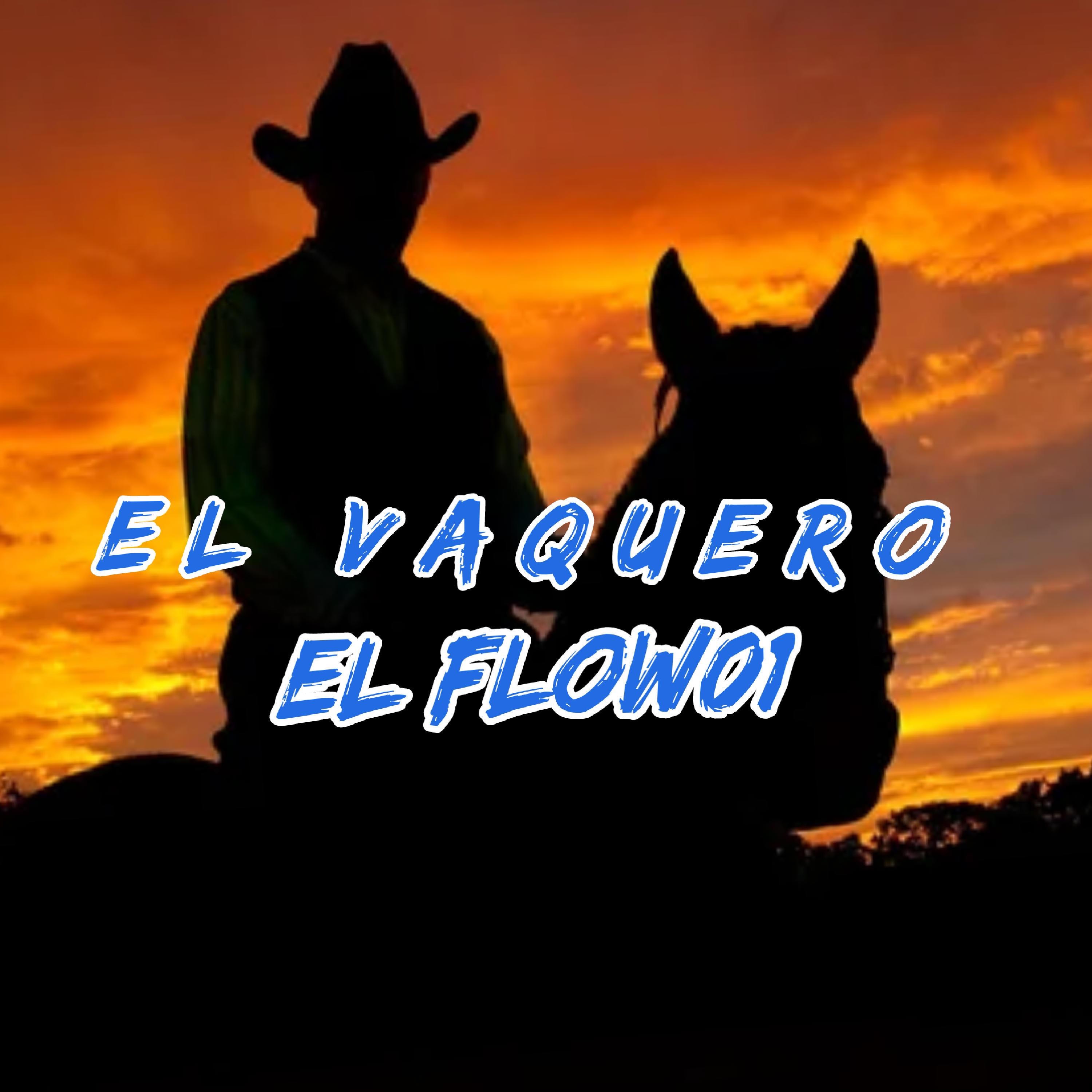 El vaquero - Single
