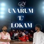 Unarum E Lokam (feat. Akhil Frumos & Jacob Jack) - Single