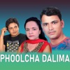 Phoolcha Dalima - EP