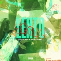 Lento/Tramo (feat. Aleexiis & JuanFrax) - Single - Wezt B & EYWANTED