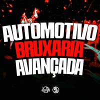 Automotivo Bruxaria Avançada - Single - MC JNT, MC Medina & DJ KFX 011