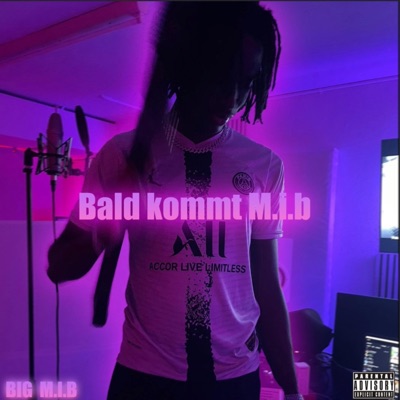 Bald kommt M.i.b - Single