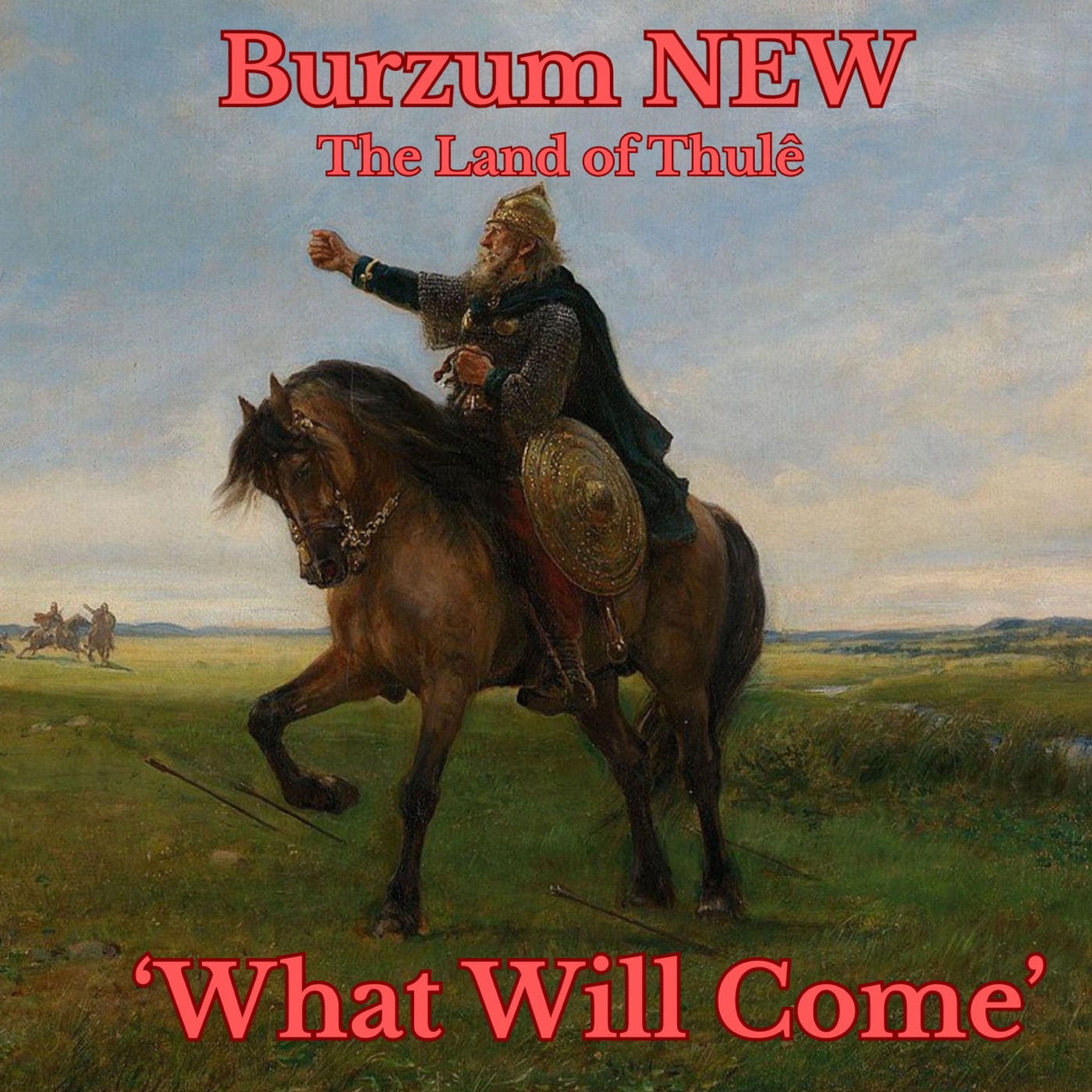 What will come by Burzum NEW
