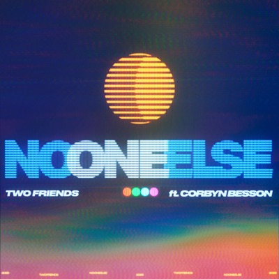 No One Else (Feat. Corbyn Besson) - Single