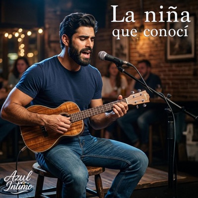 La Niña Que Conocí - Single