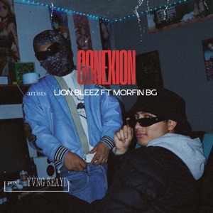 conexion (feat. Morfin BG)