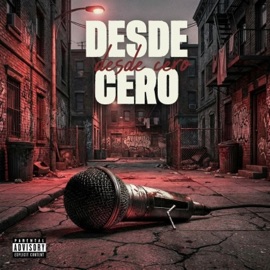 Desde Cero (feat. K1dd1ce) LowKeyMafia