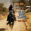 Trail Ride Thang