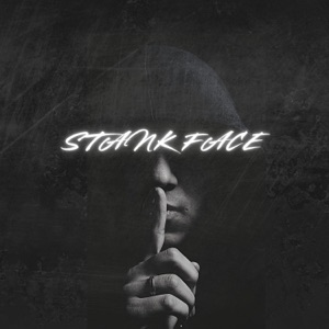 STANK FACE - Single