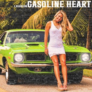 Gasoline Heart - EP