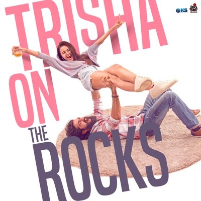 Monarita (From "Trisha On The Rocks") - Single