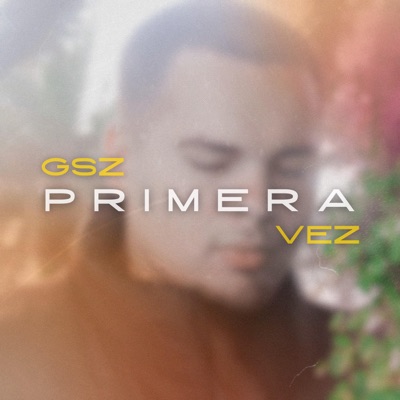 Primera Vez - Single