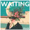 WAITING
