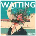 WAITING