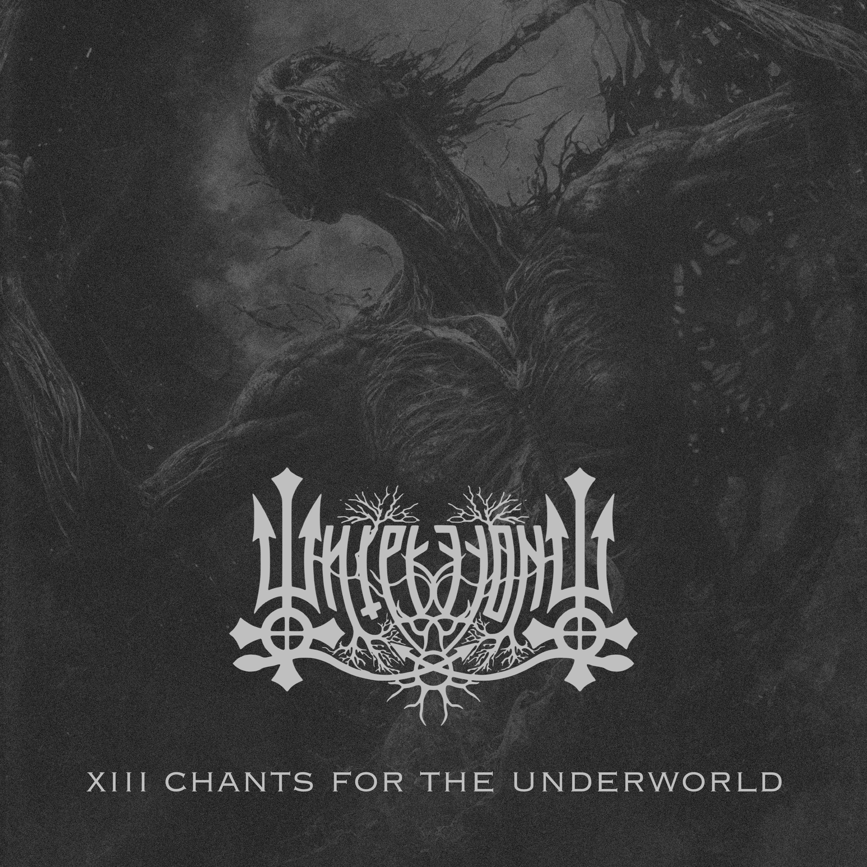 Chants for the Underworld