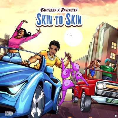 Skin To Skin (feat. Davemilly) - Single