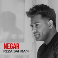 Reza Bahram - Negar