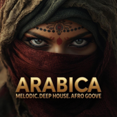 Arabic Deep House 2026 Hypnotic Desert Eyes | Arabica Energy