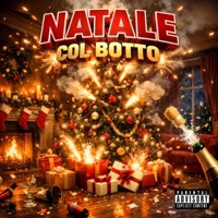 NATALE COL BOTTO 3.0 (feat. $imo, Koyset, Quello là, BAKA & Kosho) - Single - xxxDan