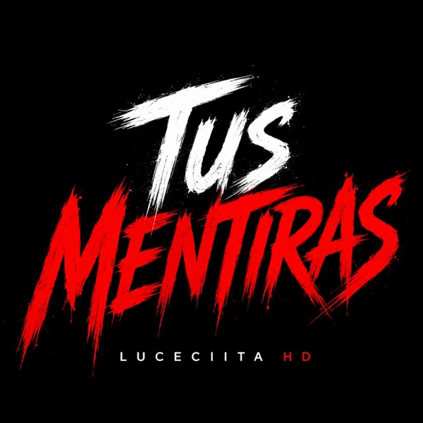 Tus Mentiras